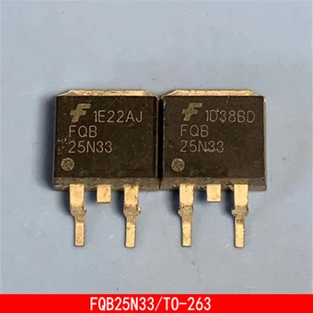 1-10PCS FQB25N33 ל-263 MOSFET כוח מיוצב triode טרנזיסטור