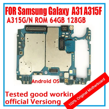 128GB 64GB + 4G RAM האיחוד האירופי גרסה עבור Samsung Galaxy A31 A315F A315G A315N סמארטפון לוח האם הלוגיקה העיקרית הלוח עם מלא צ ' יפס MB