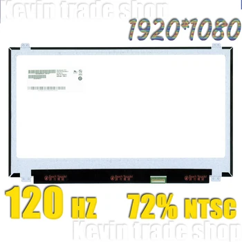 15.6 אינץ 120HZ 72% NTSC מטריקס N156HHE-GA1 N156HCE-GA2 B156HTN05.1 B156HTN05.2 B156HAN04.2 B156HAN04.5 מחשב נייד מסך LCD תצוגה