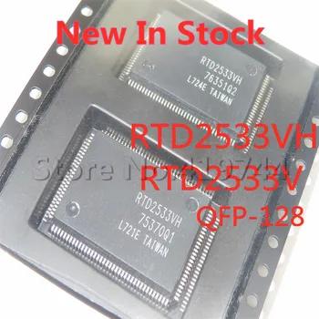 2PCS/LOT RTD2533VH RTD2533V RTD2533 QFP-128 SMD LCD נהג לוח שבב חדש במלאי באיכות טובה