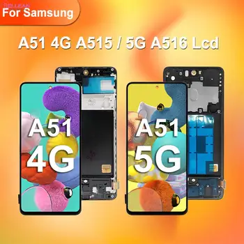 5G עבור Samsung Galaxy A51 מסך מגע LCD דיגיטלית עבור Samsung A51 4G LCD A515 A515F Amoled A516B מכלול תצוגה עם מסגרת