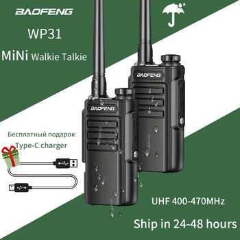 Baofeng WP31 מקצועי ווקי טוקי Waterproof Mini שני הדרך רדיו UHF 400-470mHz תמיכה מסוג-C טעינה לשדרג BF-888S