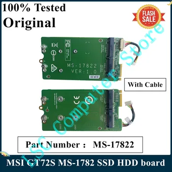 LSC המקורי עבור MSI GT72S MS-1782 SSD דיסק קשיח כונן קשיח ממשק הלוח עם כבל 2 מ 2 NVME SATA PORT + 2 PCI-E נמל MS-17822
