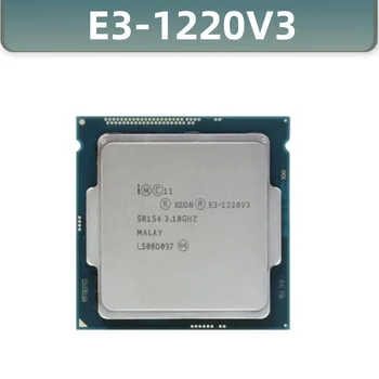Xeon E3-1220V3 CPU 3.10 GHz 8M LGA1150 Quad-core שולחן העבודה E3-1220 V3 מעבד
