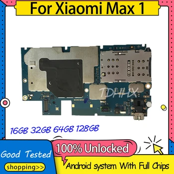 XiaoMi מקס 1 לוח האם המקורי סמארטפון Mainboard עבור XiaoMi מקס 1 לוח עם מלא צ ' יפס 16GB 32GB 64GB 128GB