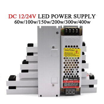 אולטרה דק LED אספקת חשמל DC 12V 24V תאורה רובוטריקים 60W 100W 150W 200W 300W 400W AC185-240V הנהג LED רצועה אורות