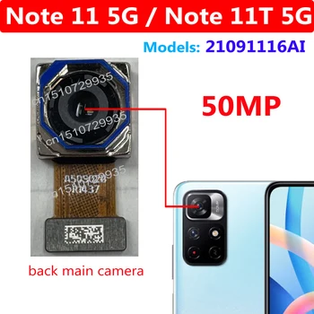 המקורי גדול אחורית מצלמה אחורית עבור Xiaomi Redmi הערה 11 5G / הערה 11T 5G 50MP העיקרי במצלמה האחורית טלפון להגמיש כבלים חלקים