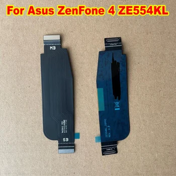 מקורי העיקרית להגמיש כבלים עבור Asus ZenFone 4 ZE554KL Mainboard לוח האם תת מחבר FPC להגמיש סרט חלופי